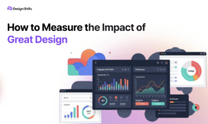 measuring the impact of great design